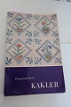 Kakler
Von Dingeman 
Korf
1962
Forlag: C. A. 
Reitzels Forlag
Originaltitel.
: Tegels (Sehen 
...