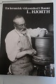 En keramisk 
virksomhed i 
Rønne - L. 
Hjort
Udgivet af 
Bornholms 
Museum, Rønne 
og ...
