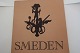 Smeden
Udgivet af 
Vendsyssels 
Historiske 
Museum og Svend 
Thomsen
1965
Sideantal: 31
In gutem ...