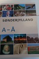 Sønderjylland 
A_Å
1. Udgave, 1. 
Oplag
Sideantal: 439
In sehr gutem 
Stande
Warennr.: 
HY4-4-61941