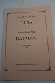Glas på 
Sønderborg Slot
Af Harald 
Roesdahls
Katalog
1992
Sideantal: 70
In gutem ...