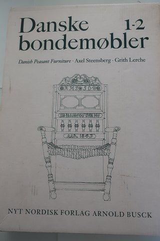 Danske Bondemøbler (Danish Peasant Furniture) 
2 Bind, - fuld udgave
I deres oprindelige kassette
Af Axel Steensberg og Grith Lerche
Nyt Nordisk Forlag Arnold Busck
1989
Sideantal: 242 Bind 1
Sideantal: 216 i Bind 2
In gutem Stande