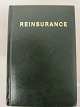 ReinsuranceWritten by twenty-three AuthoritiesJahr 1980The College of Insurance, New ...