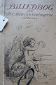 Bilderbuch aus der H.C. Andersen Samlung in 
Odense, Dänemark
Von 1935
Herausgegeben von "H.C. Andersens Hus" in Odense, 
Dänmark
In gutem Stande