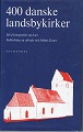 Bücher. John Exner. 400 dänischen Dorfkirchen