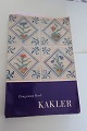 Kakler
Von Dingeman Korf
1962
Forlag: C. A. Reitzels Forlag
Originaltitel.: Tegels (Sehen Sie bitte die Fotos 
für Info)
Hæftet
In gutem Stande