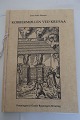 Kobbermøllen ved Krusaa (Die Kupfermühle in Krusaa) 
Af Jens-Peter Hansen
Udgivet af: Foreningen til gamle Bygningers Bevaring
1994
Sideantal: 96
In gutem Stande