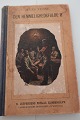 Den Hemmeligheds Fulde Ø - Roman
Af Jules Verne
Del af Jules Vernes Romaner, - dette er roman nr. 
III
Med illustrationer i akvareltryk efter originaler 
af I. Nørretranders
E. Jespersens Forlag
Starten af 1900-tallet
Sideantal: 116
Benützt