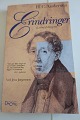 H.C. Andersen 
Erinnerungen 
(Lebensbeschribungen 
/ Levnedsbogen)
Erinnerungen 
wurde wieder 
...