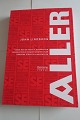 Aller
Spændende 
beskrivelse om 
udgiver-
virksomheden 
Aller, hvor vi 
er med på op-og 
nedture. ...