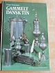 Text available in Danish language Item number: bø-Gammelt dansk tin